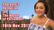 Shereece's Parliament Reception
